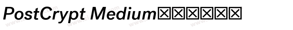 PostCrypt Medium字体转换
